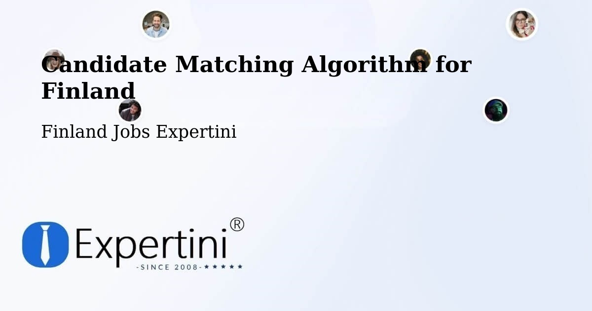 Candidate Matching Algorithm Overview – Sievi - Finland Jobs Expertini